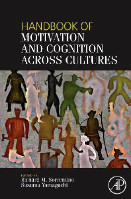 Book Handbook of Motivation and Cognition Across Cultures free
