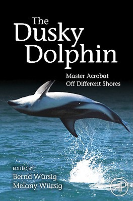 Book The Dusky Dolphin: Master Acrobat Off Different Shores free