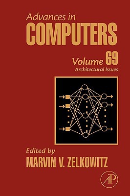 Book Advances in Computers: Architectural Advances (Volume 69) (Advances in Computers, Volume 69) free
