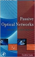 Book Passive Optical Networks: Principles and Practice free