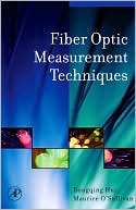 Book Fiber Optic Measurement Techniques free