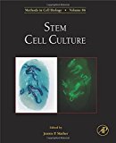 Book Stem Cell Culture (Volume 86) (Methods in Cell Biology, Volume 86) free