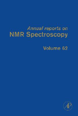 Book Annual Reports on NMR Spectroscopy, Vol. 62 (Volume 62) free
