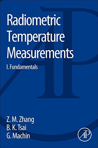 Book Radiometric Temperature Measurements: I. Fundamentals (Volume 42) (Experimental Methods in the Physical Sciences, Volume 42) free