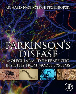 Book Parkinson's Disease: Molecular and Therapeutic Insights From Model Systems free