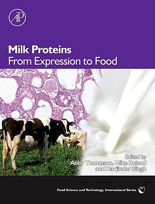 Book Milk Proteins: From Expression to Food (Food Science and Technology) free