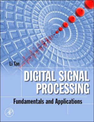 Book Digital Signal Processing: Fundamentals and Applications (Digital Signal Processing SET) free