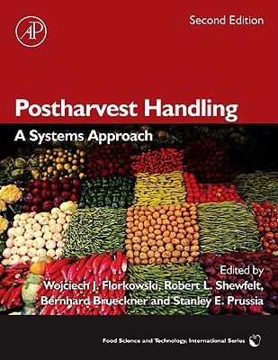 Book Postharvest Handling: A Systems Approach (Food Science and Technology (Academic Press)) free