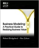 Book Business Modeling: A Practical Guide to Realizing Business Value (The MK/OMG Press) free