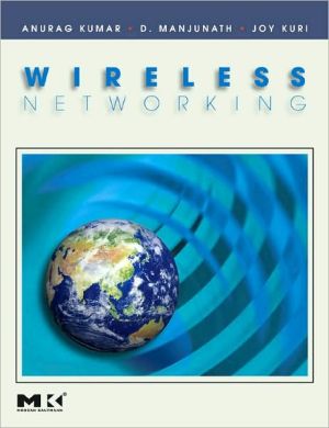 Book Wireless Networking (The Morgan Kaufmann Series in Networking) free