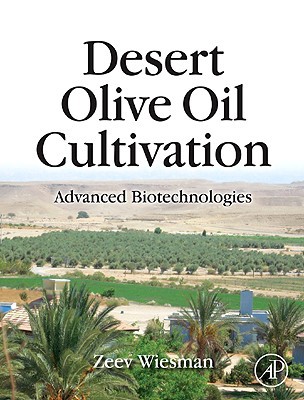 Book Desert Olive Oil Cultivation: Advanced Bio Technologies free