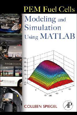 Book PEM Fuel Cell Modeling and Simulation Using Matlab free