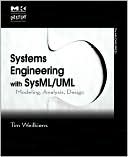 Book Systems Engineering with SysML/UML: Modeling, Analysis, Design (The MK/OMG Press) free
