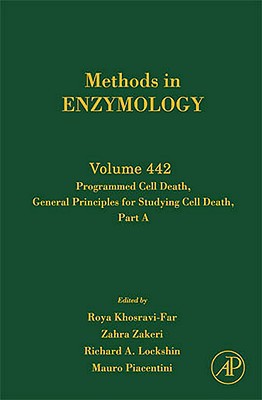 Book Programmed Cell Death Part A (Volume 442) (Methods in Enzymology, Volume 442) free