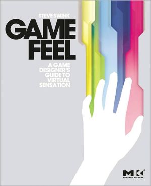 Book Game Feel (Morgan Kaufmann Game Design Books) free