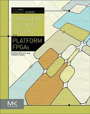 Book Embedded Systems Design with Platform FPGAs: Principles and Practices free