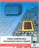 Book Three-dimensional Integrated Circuit Design (Systems on Silicon) free