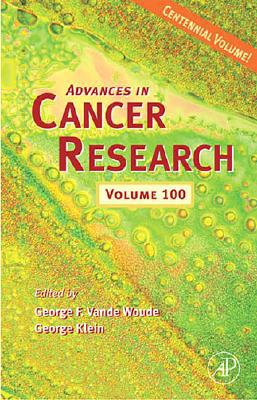 Book Advances in Cancer Research (Volume 100) free