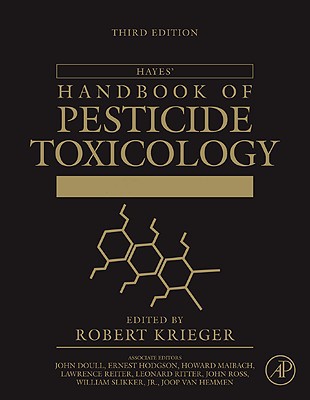 Book Hayes' Handbook of Pesticide Toxicology, Two Volume Set free