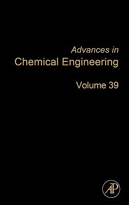 Book Advances in Chemical Engineering: Solution Thermodynamics (Volume 39) (Advances in Chemical Engineering, Volume 39) free