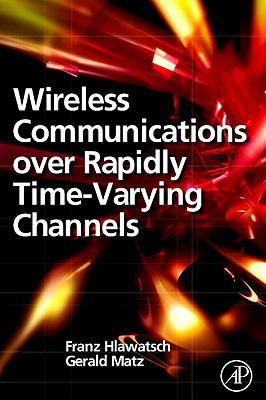 Book Wireless Communications Over Rapidly Time-Varying Channels free
