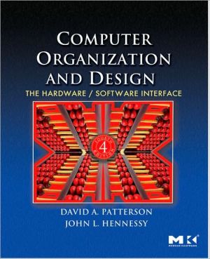 Book Computer Organization and Design: The Hardware/Software Interface (The Morgan Kaufmann Series in Computer Architecture and Design) free