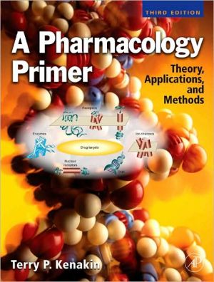 Book A Pharmacology Primer: Theory, Application and Methods free