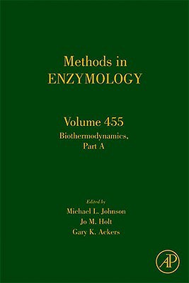 Book Biothermodynamics Part A (Volume 455) (Methods in Enzymology, Volume 455) free
