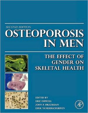 Book Osteoporosis in Men: The Effects of Gender on Skeletal Health free