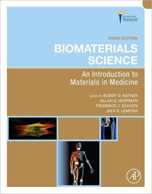 Book Biomaterials Science: An Introduction to Materials in Medicine free