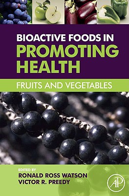 Book Bioactive Foods in Promoting Health: Fruits and Vegetables free
