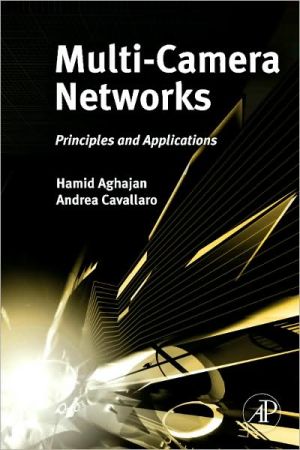 Book Multi-Camera Networks: Principles and Applications free