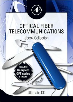 Book Optical Fiber Telecommunications Ebook Collection: Ultimate Cd free