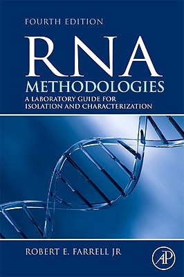 Book RNA Methodologies: Laboratory Guide for Isolation and Characterization free