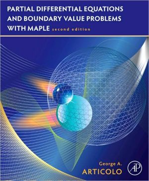 Book Partial Differential Equations and Boundary Value Problems with Maple free