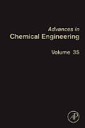 Book Advances in Chemical Engineering: Engineering Aspects of Self-Organising Materials (Volume 35) (Advances in Chemical Engineering, Volume 35) free