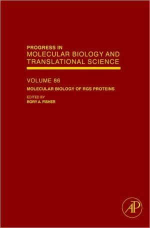 Book Molecular Biology of RGS Proteins (Volume 86) (Progress in Molecular Biology and Translational Science, Volume 86) free