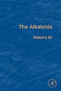 Book The Alkaloids: Chemistry and Biology (Volume 67) (The Alkaloids, Volume 67) free