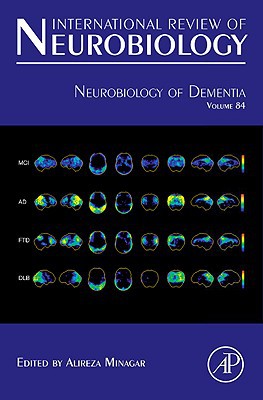 Book Neurobiology of Dementia (Volume 84) (International Review of Neurobiology, Volume 84) free