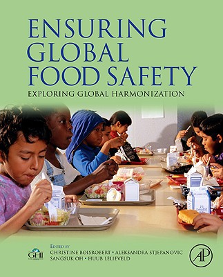 Book Ensuring Global Food Safety: Exploring Global Harmonization free