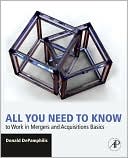 Book Mergers, Acquisitions, and Other Restructuring Activities: An Integrated Approach to Process, Tools, Cases, and Solutions (Academic Press Advanced Finance Series) free