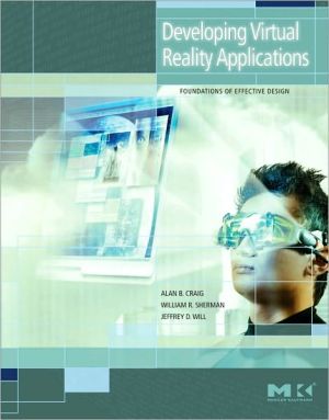 Book Developing Virtual Reality Applications: Foundations of Effective Design free