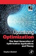 Book Optimizing Optimization: The Next Generation of Optimization Applications and Theory (Quantitative Finance) free
