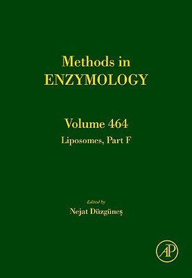 Book Liposomes, Part F (Volume 464) (Methods in Enzymology, Volume 464) free
