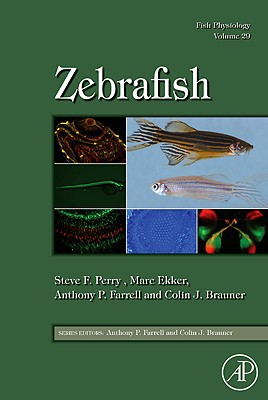 Book Fish Physiology: Zebrafish (Volume 29) (Fish Physiology, Volume 29) free
