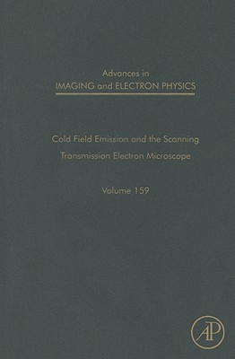 Book Advances in Imaging and Electron Physics: The scanning transmission electron microscope free