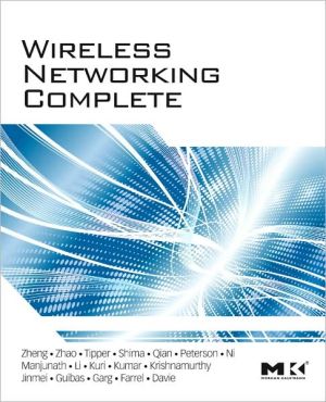 Book Wireless Networking Complete (Morgan Kaufmann Series in Networking (Hardcover)) free