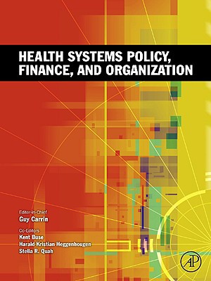 Book Health Systems Policy, Finance, and Organization free