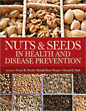 Book Nuts and Seeds in Health and Disease Prevention free