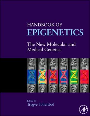 Book Handbook of Epigenetics: The New Molecular and Medical Genetics free